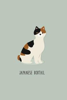 Japanese Bobtail Cat : Notebook 120-Page Lined Journal for Cat Lovers