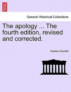 Paperback The Apology ... the Fourth Edition, Revised and Corrected. Book