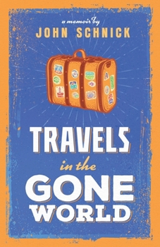 Paperback Travels in the Gone World Book