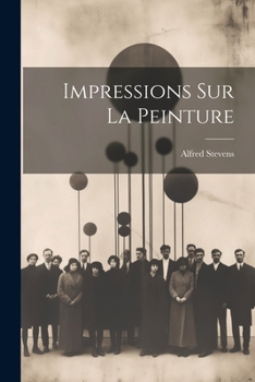 Paperback Impressions Sur La Peinture [French] Book