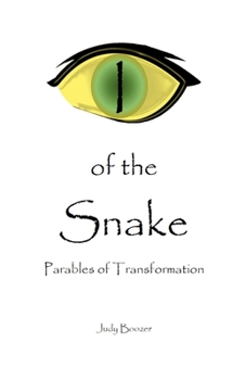 Paperback I of the Snake: Parables of Transformation Book