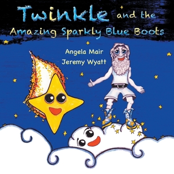 Paperback Twinkle and the Amazing Sparkly Blue Boots Book