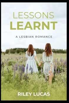 Paperback Lessons Learnt: A lesbian romance Book