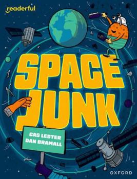 Paperback Readerful Independent Library: Oxford Reading Level 14: Space Junk Book