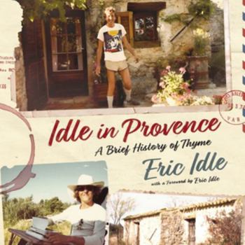 Audio CD Idle in Provence: A Brief History of Thyme Book