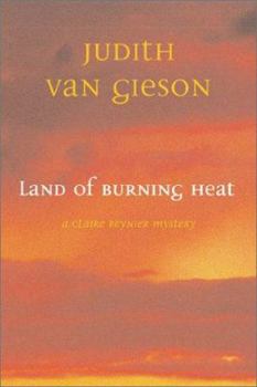 Land of Burning Heat (Claire Reynier Mysteries)
