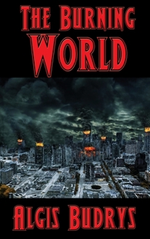 Hardcover The Burning World Book