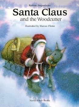 Paperback Santa Claus & the Woodcutter Book