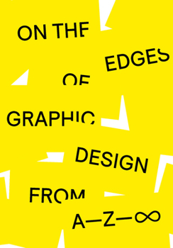 Paperback On the Edges of Graphic Design from A--Z Book