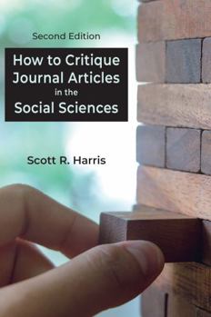 Paperback How to Critique Journal Articles in the Social Sciences, Second Edition Book