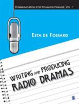 Paperback Writing and Producing Radio Dramas Book