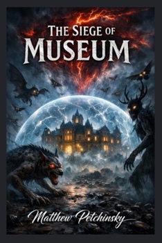 Paperback The Siege of the Museum Book