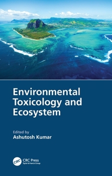 Hardcover Environmental Toxicology and Ecosystem Book