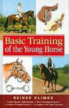 Hardcover Basic Training of the Young Horse Book