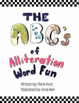 Paperback The ABC's Of Alliteration Word Fun Book