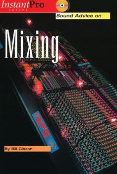 Paperback Sound Advice on Mixing: Book & CD [With CD] Book