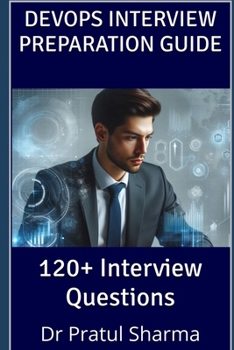 DevOps Interview Preparation Guide (Interview Preparation Guides)