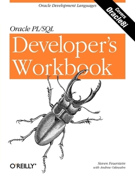 Paperback Oracle PL/SQL Programming: A Developer's Workbook: Oracle Development Languages Book