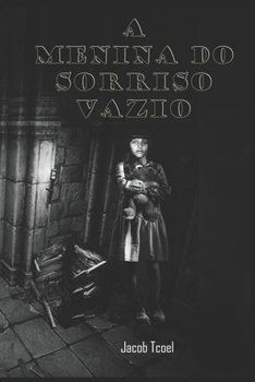 Paperback A menina do sorriso vazio [Portuguese] Book