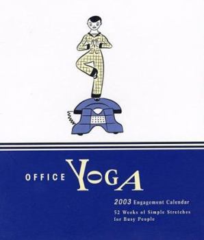 Spiral-bound 2003 Eng Cal: Office Yoga Book