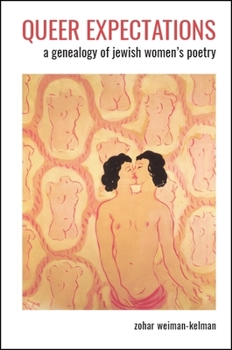 Queer Expectations - Book  of the SUNY Series in Contemporary Jewish Literature and Culture