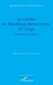 Le mal-être en République démocratique du Congo: Interpellations et réflexions (Points de Vue) (French Edition)