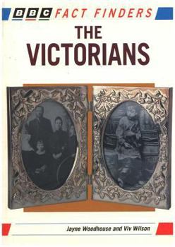 Victorians (BBC Fact Finders) - Book  of the BBC Fact Finders