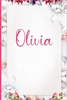 Paperback Olivia: Personalized Name Pink Floral Design Matte Soft Cover Notebook Journal to Write In / 6x9 / 120 Blank Lined Pages Book