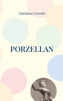 Paperback Porzellan: Erzählung [German] Book