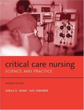 Paperback Critical Care Nursing: Science and Practice Book