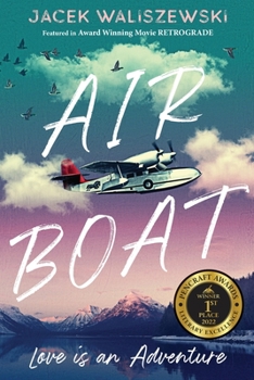 Paperback Air Boat: Love is an Adventure Book