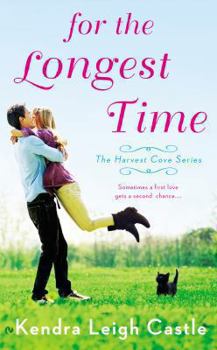 For the Longest Time - Book #1 of the Harvest Cove