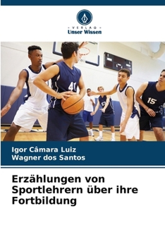 Paperback Erzählungen von Sportlehrern über ihre Fortbildung [German] Book