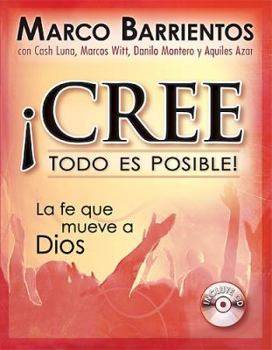 Hardcover Cree Todo Es Posible (Spanish Edition) [Spanish] Book