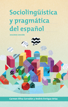 Paperback Sociolingüística y pragmática del español: segunda edición [Spanish] Book