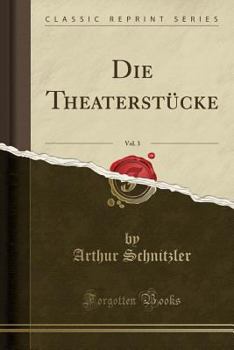 Die Theaterstücke, Vol. 3