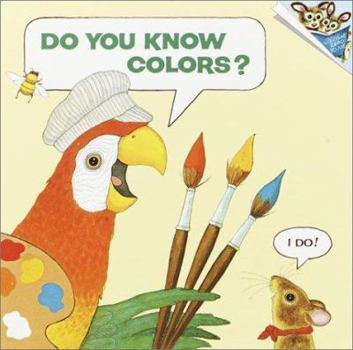 Paperback Do You Know Colors? Book