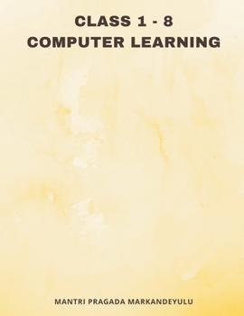 Paperback Class 1 - 8 COMPUTER LEARNING Book