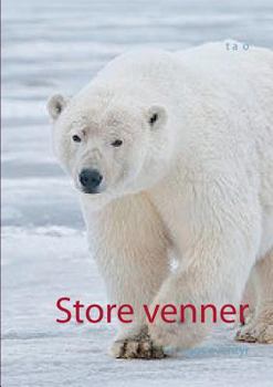 Paperback Store venner: En slags eventyr [Danish] Book