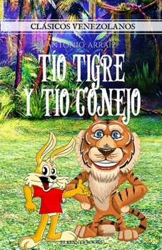 Paperback Tío Tigre y Tío Conejo [Spanish] Book