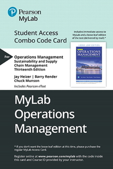 Mylab Operations Management with Pearson Etext -- Combo Access Card -- for Operations Management : Sustainability and Supply Chain Management