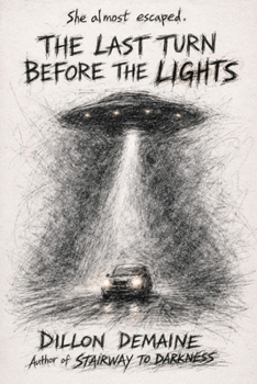 Paperback The Last Turn Before the Lights: A Cosmic Horror Thriller Book