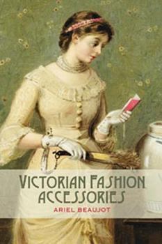 Paperback Victorian Fashion Accessories Book
