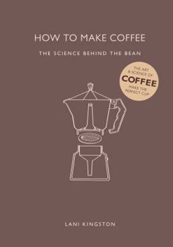 Hardcover How to Make Coffee /anglais Book