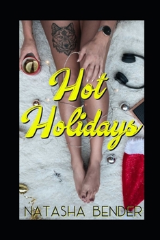Paperback Hot Holidays: Erotic Short Stories Book