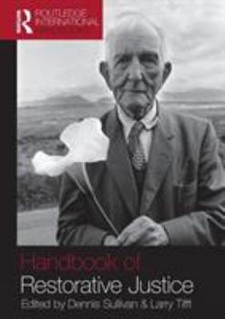 Paperback Handbook of Restorative Justice: A Global Perspective Book