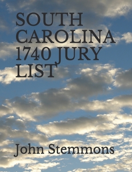 Paperback South Carolina 1740 Jury List Book