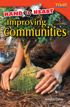 Paperback Hand to Heart: Improving Communities Book
