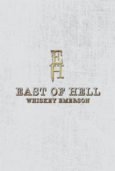 Hardcover East of Hell Book