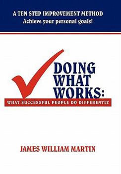 Paperback Doing What Works: What Successful People Do Differently Book